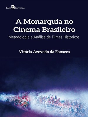 cover image of A Monarquia no Cinema Brasileiro